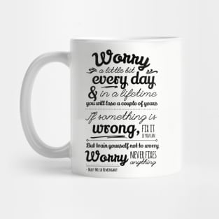 Worry a little bit Mug